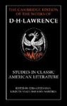 D. H. Lawrence, Ezra Greenspan, Lindeth Vasey - Studies in Classic American Literature