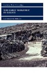 Catherine Perl?'s, Catherine Perla]s, Catherine Perles, Gerard Monthel, Norman Yoffee - Early Neolithic in Greece