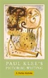 K Porter Aichele, K. Porter Aichele, K. Porter (University of North Carolina Aichele, K.porter Aichele, Kathryn Porter Aichele, Aichele K. Porter - Paul Klee''s Pictorial Writing