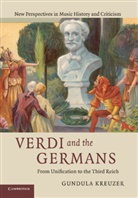 Gundula Kreuzer, Gundula (Yale University Kreuzer - Verdi and the Germans