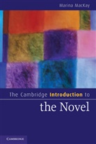 Marina MacKay - Cambridge Introduction to the Novel