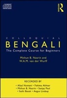 Mithun B. Nasrin, Mithun B. (Bangladesh Institute Nasrin, Mithun B. Van Der Wurff Nasrin, W. A. M Van Der Wurff, W. A. M. Van Der Wurff, W.A.M Van Der Wurff... - Colloquial Bengali (Audio book)