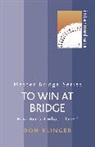Ron Klinger, Klinger Ron - To Win at Bridge