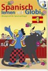 Lip, Neidinger, Schmi, Heiri Schmid - Spanisch lernen mit Globi. Tl.1