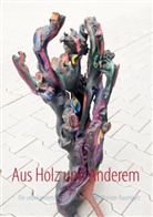 Niko Lutz - Aus Holz und Anderem