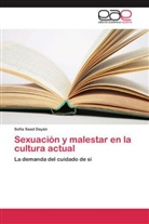 Sofía Saad Dayán - Sexuación y malestar en la cultura actual