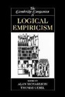 Alan Richardson, Alan Uebel Richardson, Alan Richardson, T. Uebel, Thomas Uebel, Thomas E. Uebel - Cambridge Companion to Logical Empiricism