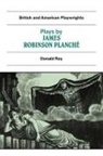 J. R. Planche, Donald Roy, Martin Banham, Donald Roy - Plays By James Robinson Planche