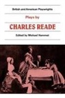 Michael Hammet, Charles Reade, Martin Banham, Michael Hammet - Plays By Charles Reade