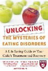 Pat Cable, Patti Cable, Cable Patti, Debra Franko, Debra L. Franko, David Herzog... - Unlocking the Mystery of Eating Disorders