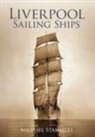Michael Stammers - Liverpool Sailing Ships