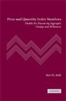 Bert M. Balk, Bert M. (Senior Researcher and Professor) Balk, Balk Bert M. - Price and Quantity Index Numbers