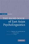 Mineharu (Ohio State University) Mazuka Nakayama, Mineharu Mazuka Nakayama, Ping Li, Reiko Mazuka, Mineharu Nakayama, Yasuhiro Shirai - Handbook of East Asian Psycholinguistics: Volume 2, Japanese