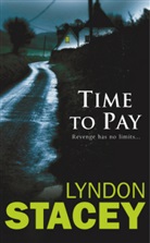 Lyndon Stacey - Time to Pay