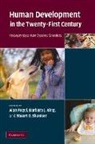 Alan King Fogel, Alan Fogel, Barbara J. King, Stuart G. Shanker - Human Development in the Twenty-First Century