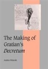 Winroth Anders, Anders Winroth, Anders (Yale University Winroth, Rosamond McKitterick - Making of Gratian''s Decretum