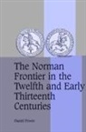 Daniel Power, Daniel (University of Sheffield) Power - Norman Frontier in the Twelfth and Early Thirteenth Centuries