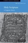 Webster John, J. B. Webster, John Webster, John (University of Aberdeen) Webster, Revd Prof. John Webster - Holy Scripture