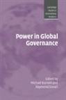 Michael (University of Minnesota) Duvall Barnett, Michael N. Duvall Barnett, Michael Barnett, Michael N. Barnett, Raymond Duvall, Steve Smith - Power in Global Governance
