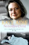 Kate Adie, Adie Kate - Nobody's Child