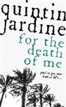 Quintin Jardine, Jardine Quintin - For the Death of Me