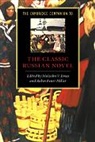Malcolm V. (University of Nottingham) Mille Jones, Malcolm V. Miller Jones, Malcolm V. Jones, Jones Malcolm V., Robin Feuer Miller, Miller Robin Feuer - Cambridge Companion to the Classic Russian Novel