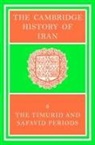W. B. Fisher, Peter (Keele University) Lockhart Jackson, Peter Lockhart Jackson, Stanley I. Grossman, Peter Jackson, Peter (Keele University) Jackson... - Cambridge History of Iran
