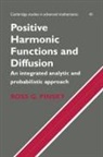 Ross G. Pinsky, Bela Bollobas, W. Fulton - Positive Harmonic Functions and Diffusion