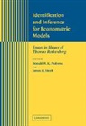 Donald W. K. (Yale University Andrews, Donald W. K. Stock Andrews, Donald W.k. Stock Andrews, Donald W. K. Andrews, Thomas J. Rothenberg, James H. Stock - Identification and Inference for Econometric Models