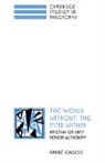Gallois Andre, Andre Gallois, André Gallois, Andre (University of Queensland) Gallois, Andri Gallois - World Without, the Mind Within