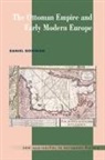 Goffman Daniel, Daniel Goffman, Daniel (Ball State University Goffman, William Beik - Ottoman Empire and Early Modern Europe