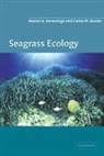 Carlos M. Duarte, Duarte Carlos M., Marten Hemminga, Marten A. Hemminga, Marten A. Duarte Hemminga - Seagrass Ecology
