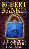 Robert Rankin - The Dance of the Voodoo Handbag