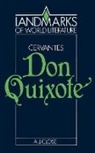 A. J. Close, Anthony Close, Anthony J. Close, Anthony J. (University of Cambridge) Close - Cervantes: Don Quixote