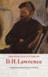 D. H. Lawrence, James T. Boulton - Selected Letters of D. H. Lawrence
