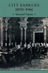 Youssef Cassis, Youssef (Universite De Geneve) Cassis, Cassis Youssef - City Bankers, 1890-1914