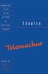 Frangois de F. Nelon, Francois De Salignac Fenelon, Frangois de Fenelon, Patrick Riley - Fenelon: Telemachus