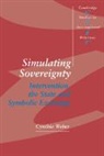 Weber Cynthia, Cynthia Weber, Cynthia (University of Leeds) Weber - Simulating Sovereignty