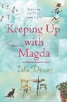 Isla Dewar, Dewar Isla - Keeping up with Magda
