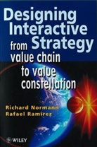 R Normann, Richar Normann, Richard Normann, Richard A Normann, Richard A. Normann, Richard Ramirez Normann... - Designing Interactive Strategy