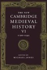 Michael Jones, David Abulafia, Michael Jones, Rosamond Mckitterick - New Cambridge Medieval History