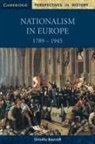 Timothy Baycroft, Timothy (University of Sheffield) Baycroft, Richard Brown, David Smith - Nationalism in Europe 1789-1945