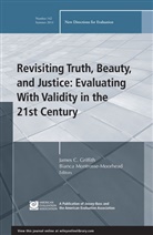 James C Griffith, James C. Griffith, James C. Montrosse-Moorhead Griffith, Jame C Griffith, James C. Griffith, Montrosse-Moorhead... - Revisiting Truth, Beauty,and Justice: Evaluating With Validity in