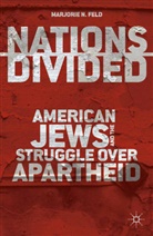 M Feld, M. Feld, Marjorie Feld, Marjorie N. Feld - Nations Divided