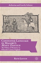 R Lexton, R. Lexton, Ruth Lexton - Contested Language in Malory''s Morte Darthur