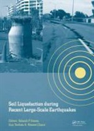 Rolando P. Orense, Rolando P. (University of Auckland Orense, Rolando P. Towhata Orense, Ikuo Chouw Towhata, Nawawi Chouw, Nawawi (Dept. of Civil &amp; Environmental Engineering Chouw... - Soil Liquefaction During Recent Large-Scale Earthquakes
