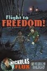 Mari Bolte, Mark Simmons, Mark John Simmons - Flight to Freedom!