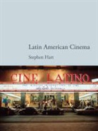 Hart, Stephen Hart, Stephen M. Hart, Hart Stephen M. - Latin American Cinema