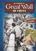 Allison Lassieur - Building the Great Wall of China