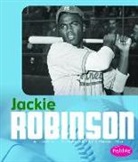 Isabel Martin, Kathryn N. Clapper, Kathryn Nicole Clapper, Gail Saunders-Smith - Jackie Robinson